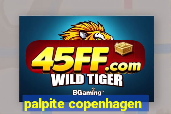 palpite copenhagen